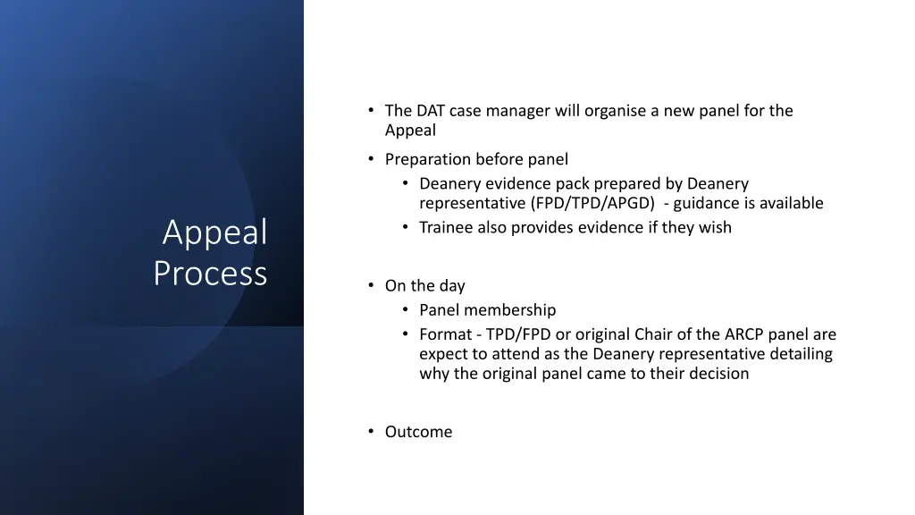 the dat case manager will organise a new panel