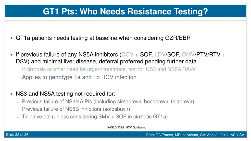 gt1 pts who needs resistance testing