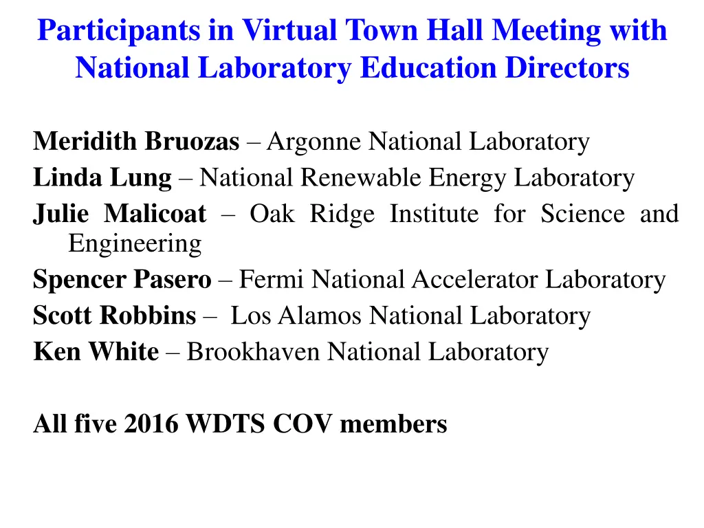 participants in virtual town hall meeting with