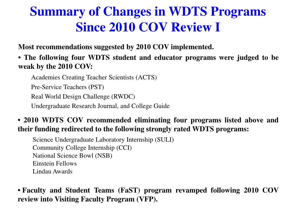 summary of changes in wdts programs since 2010