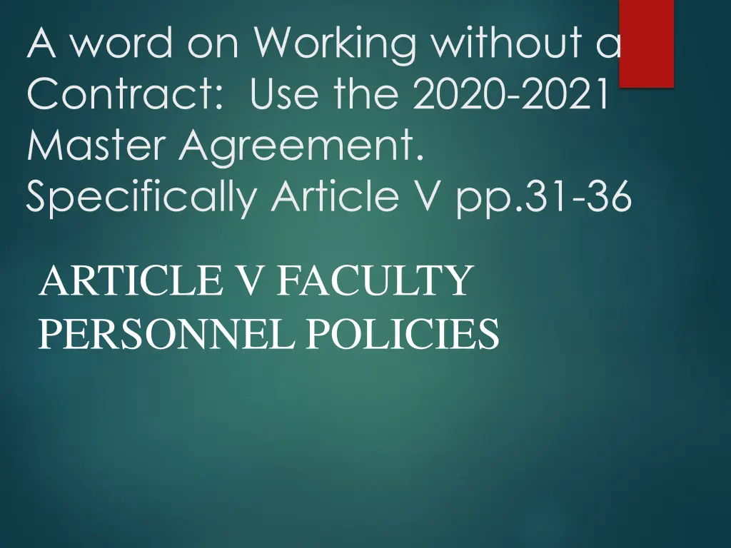 a word on working without a contract use the 2020