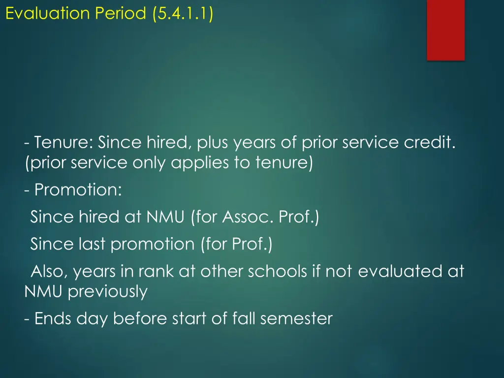 evaluation period 5 4 1 1