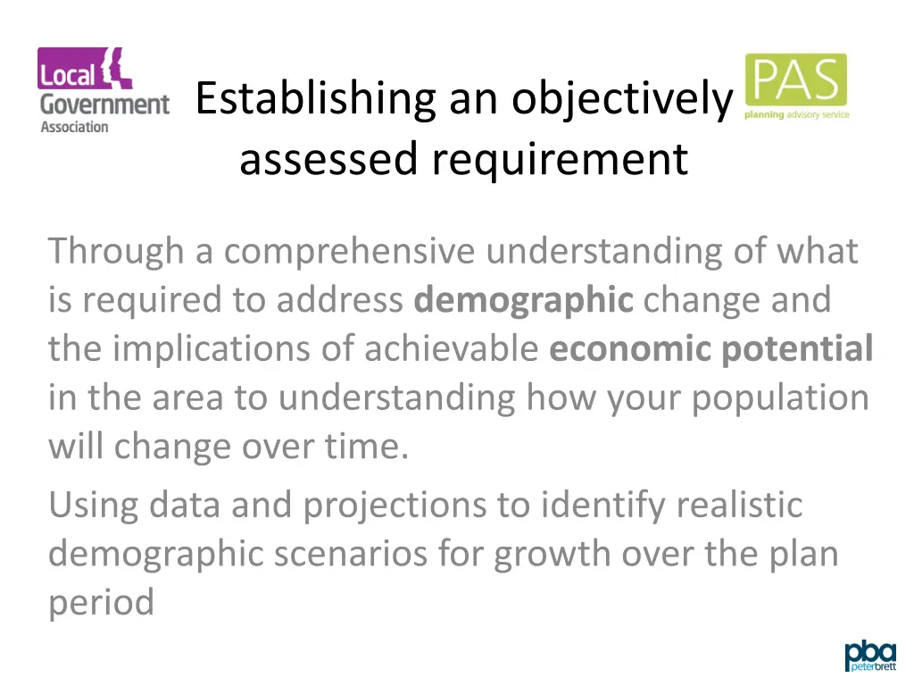 establishing an objectively assessed requirement