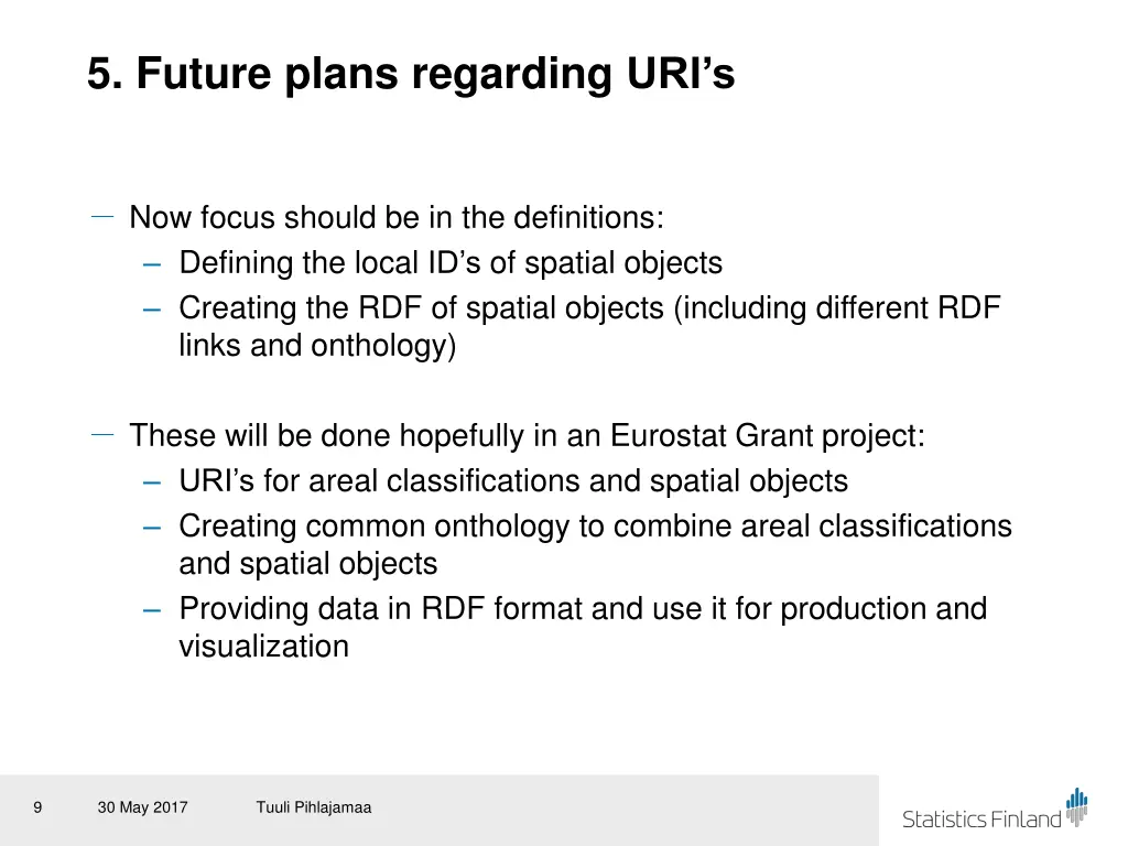 5 future plans regarding uri s