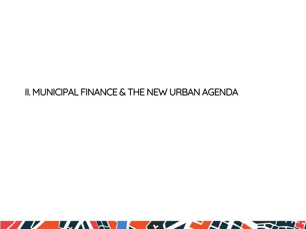 ii municipal finance the new urban agenda