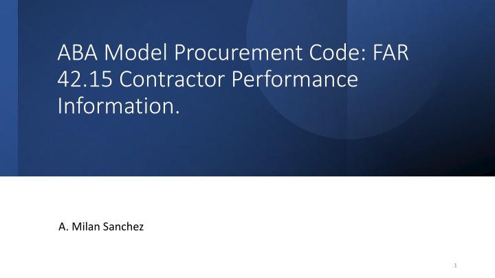 aba model procurement code far 42 15 contractor