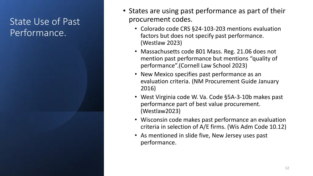 states are using past performance as part