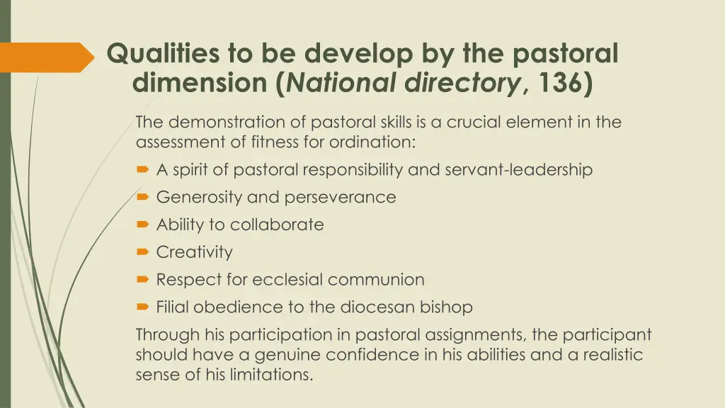 qualities to be develop by the pastoral dimension