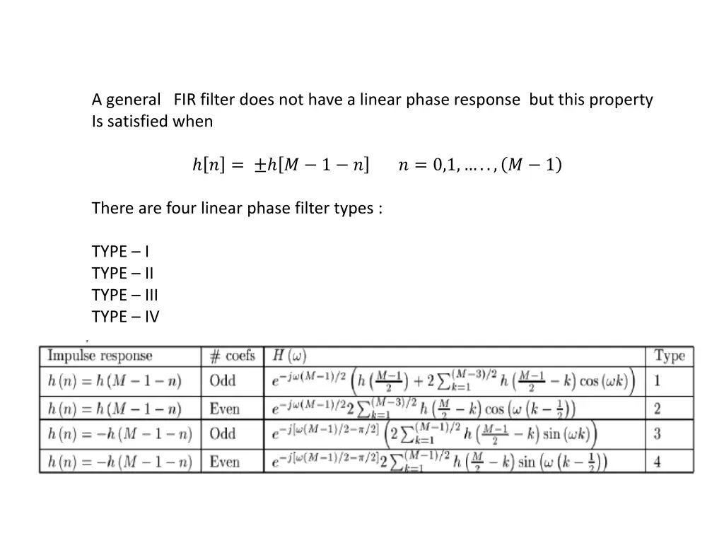 a general fir filter does not have a linear phase