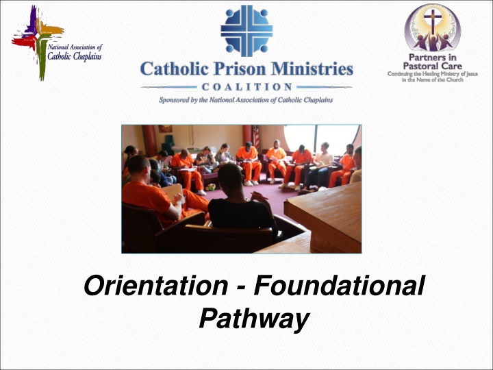 orientation foundational pathway