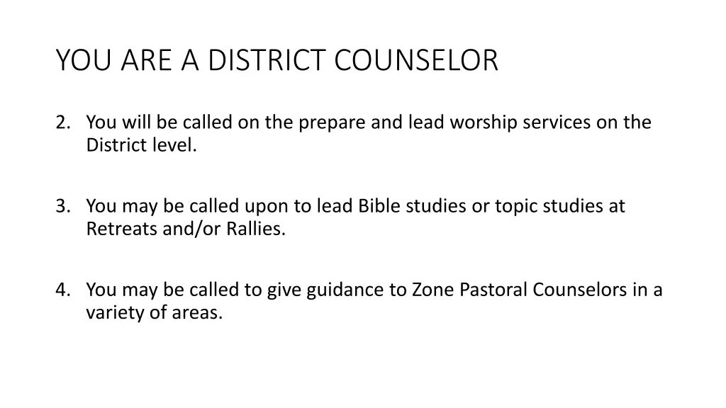 you are a district counselor 1