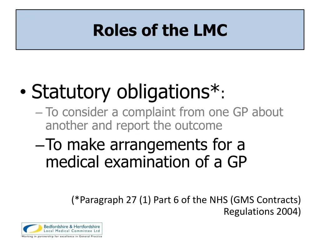 roles of the lmc