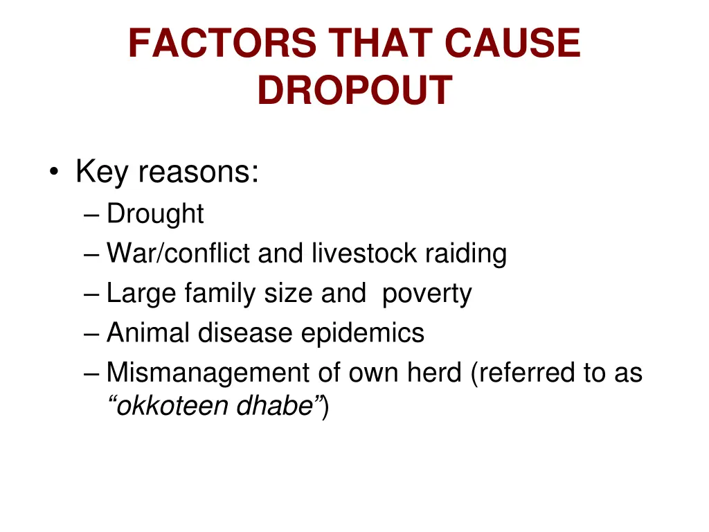 factors that cause dropout