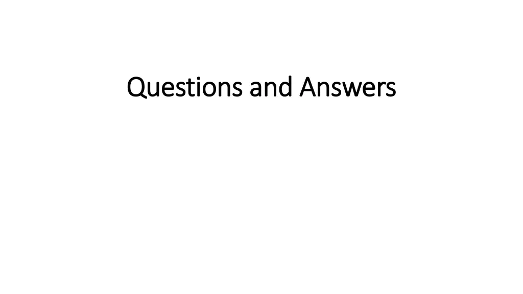 questions and answers questions and answers