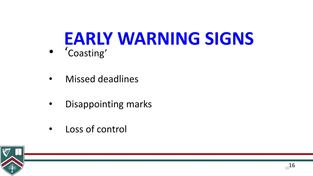 early warning signs coasting