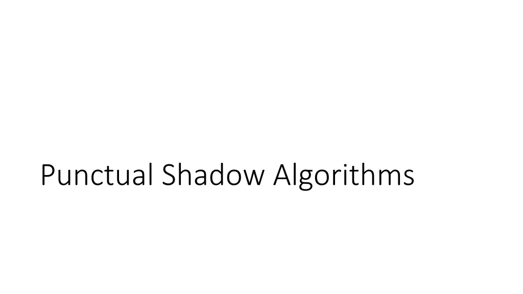 punctual shadow algorithms