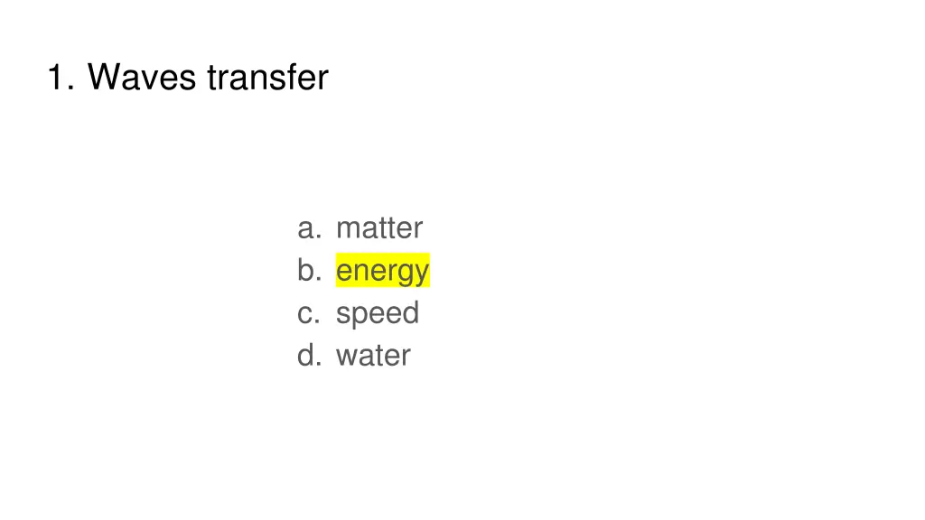 1 waves transfer 1