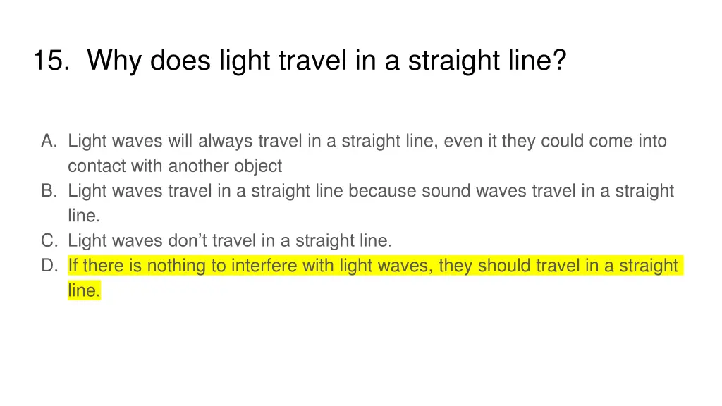 15 why does light travel in a straight line 1