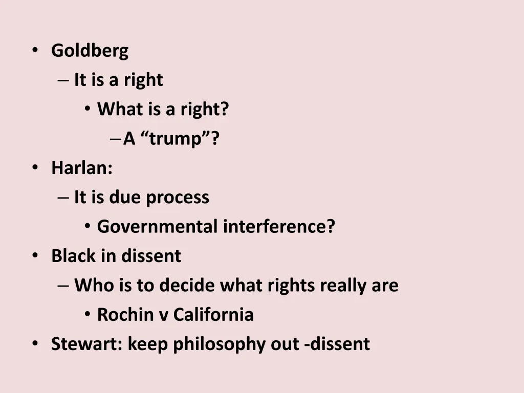 goldberg it is a right what is a right a trump