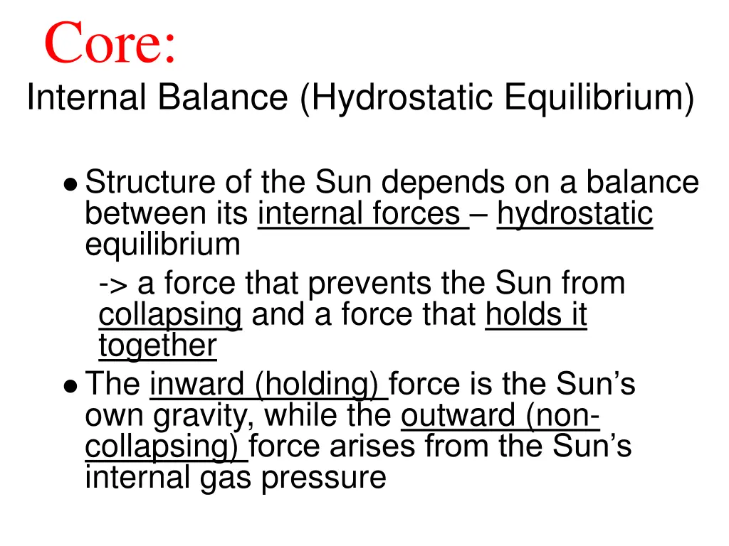 core internal balance hydrostatic equilibrium