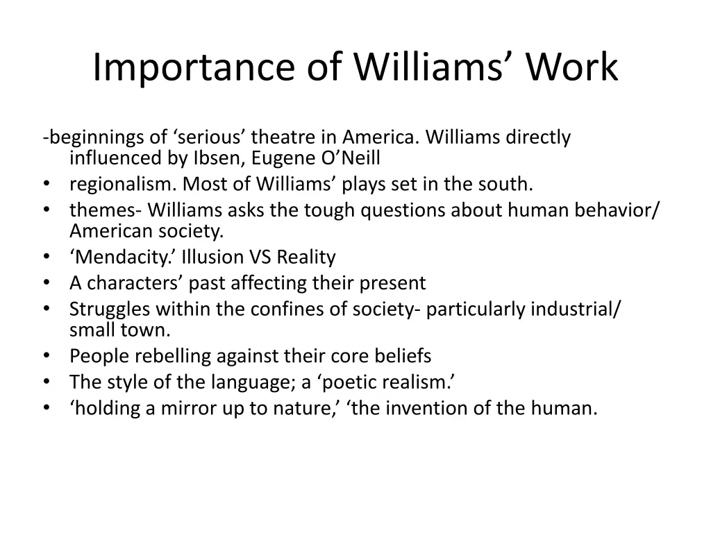 importance of williams work