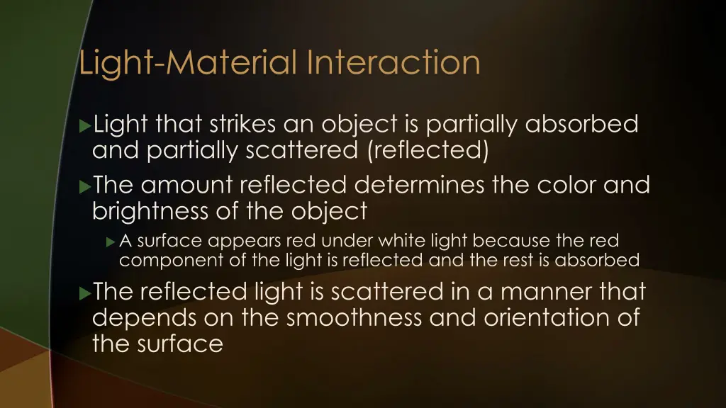 light material interaction