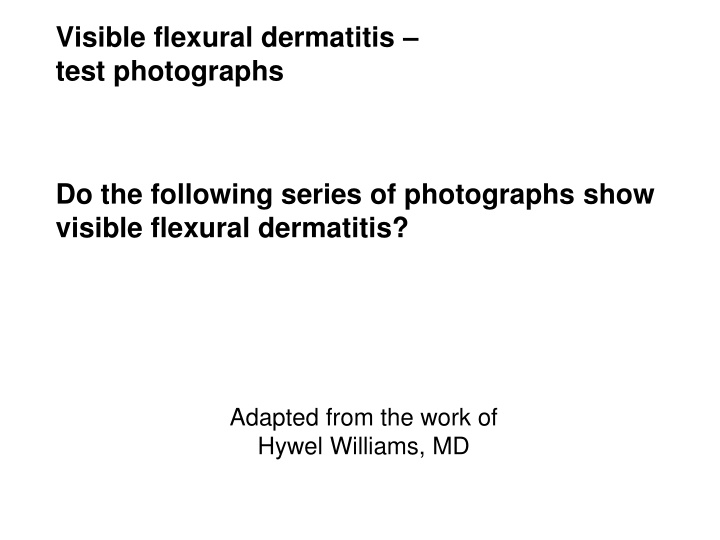 visible flexural dermatitis test photographs