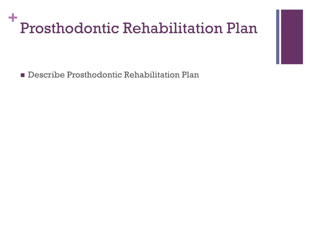 prosthodontic rehabilitation plan