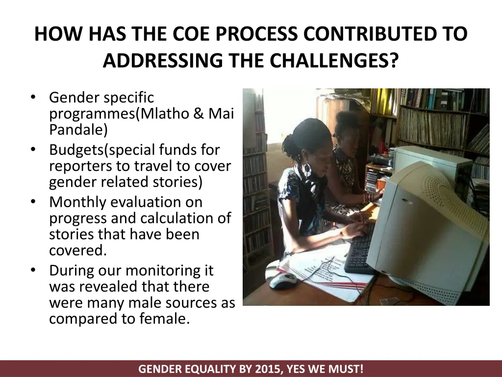 how has the coe process contributed to addressing 2