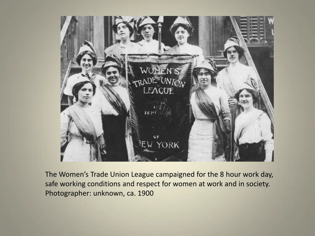 the women s trade union league campaigned