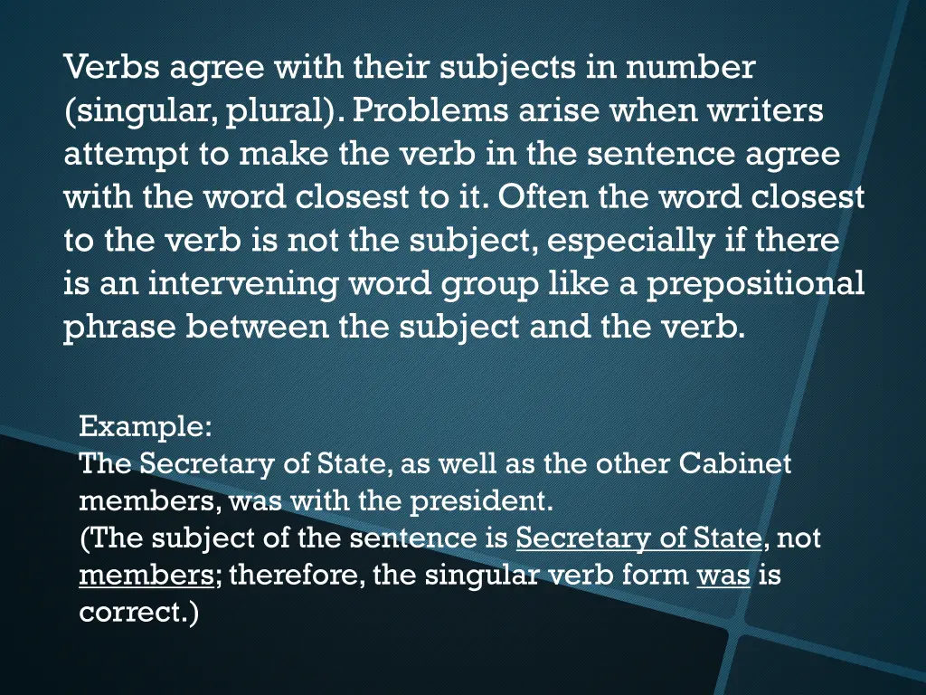 verbs agree with their subjects in number