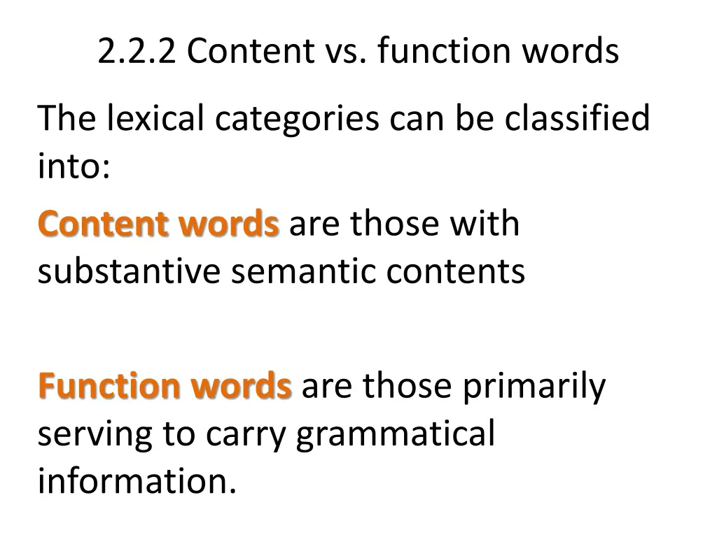 2 2 2 content vs function words