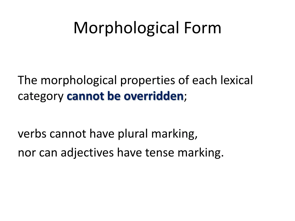 morphological form 1