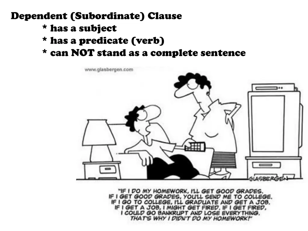 dependent subordinate clause has a subject