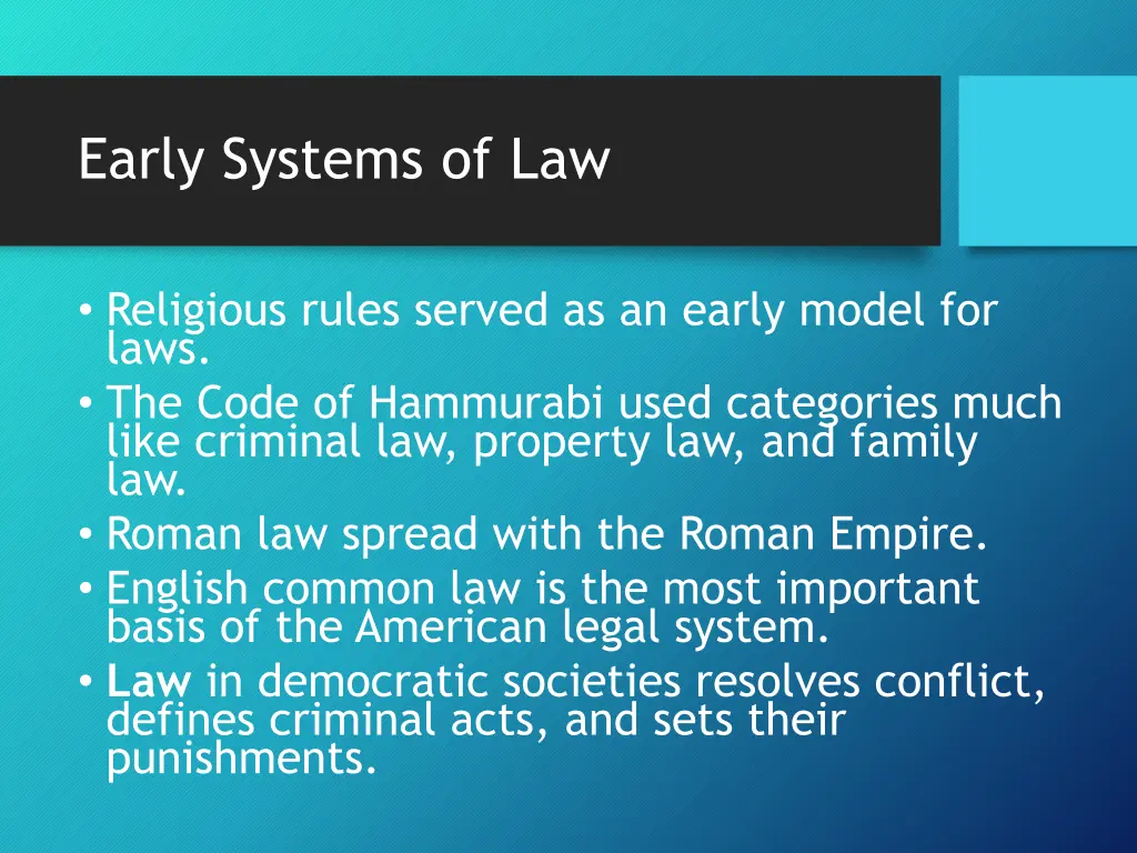 early systems of law