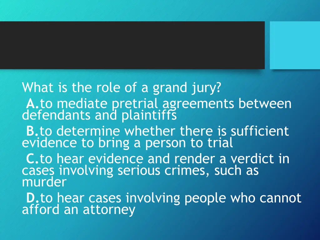 what is the role of a grand jury a to mediate