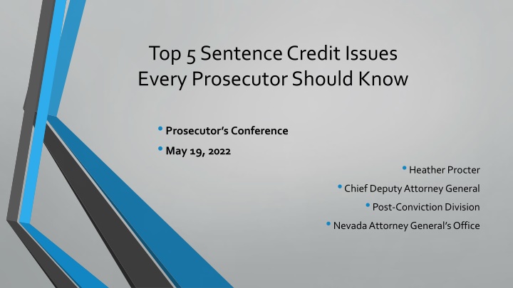 top 5 sentence credit issues every prosecutor