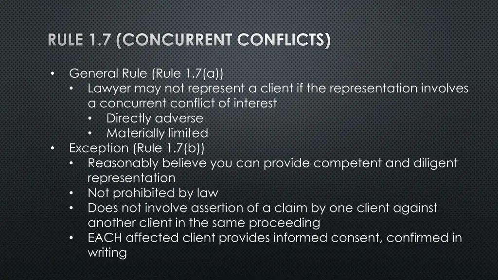 rule 1 7 concurrent conflicts