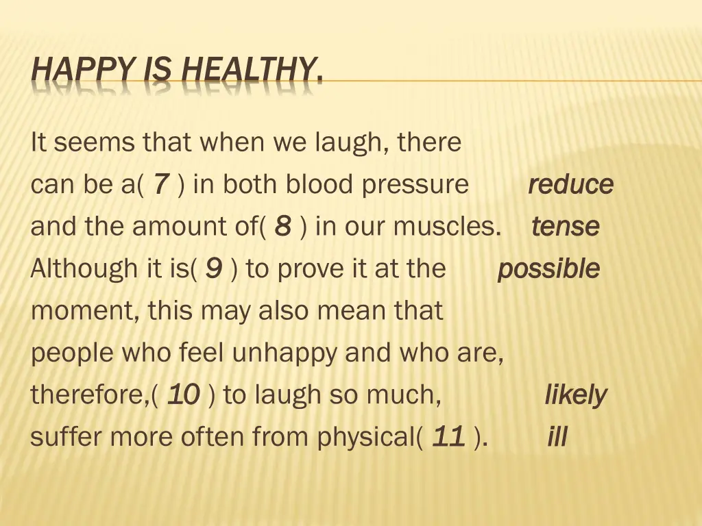 happy is healthy