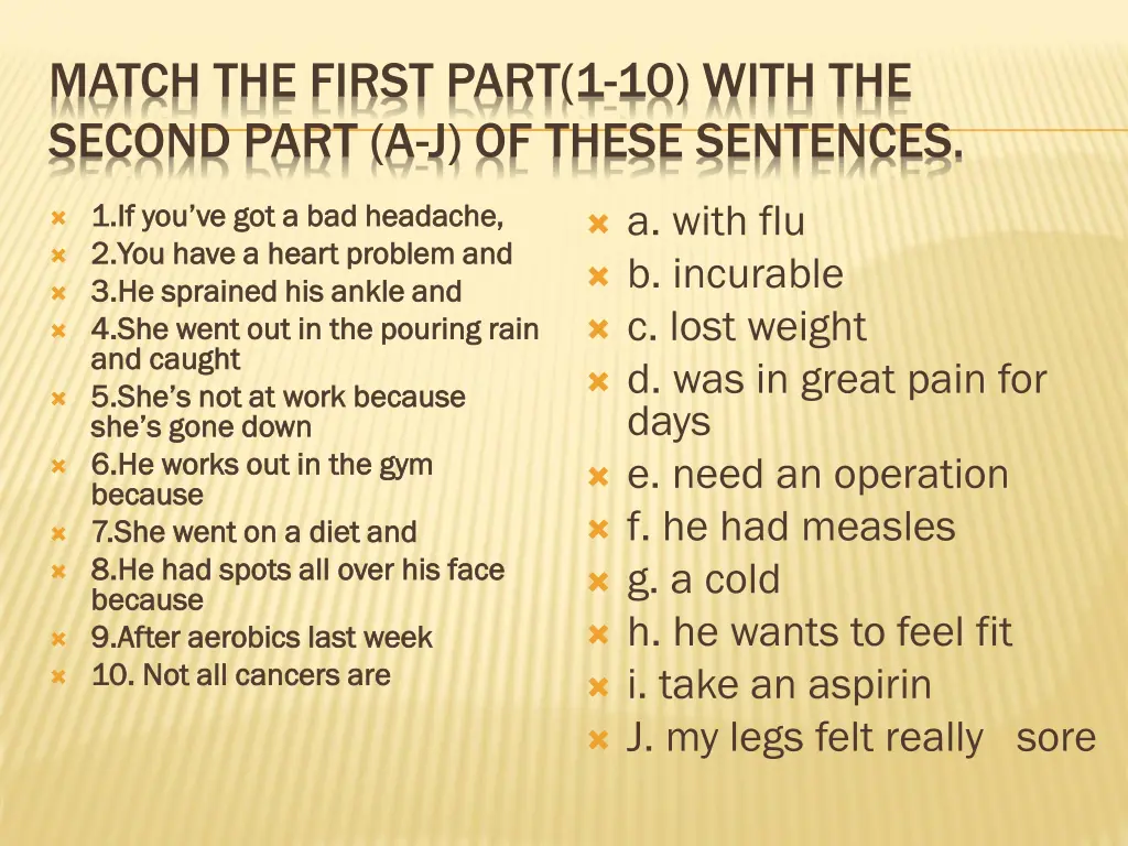 match the first part 1 10 with the second part