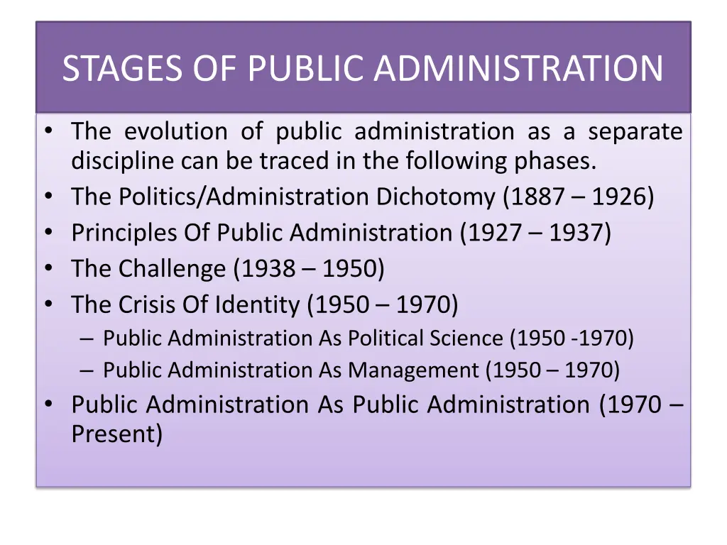 stages of public administration