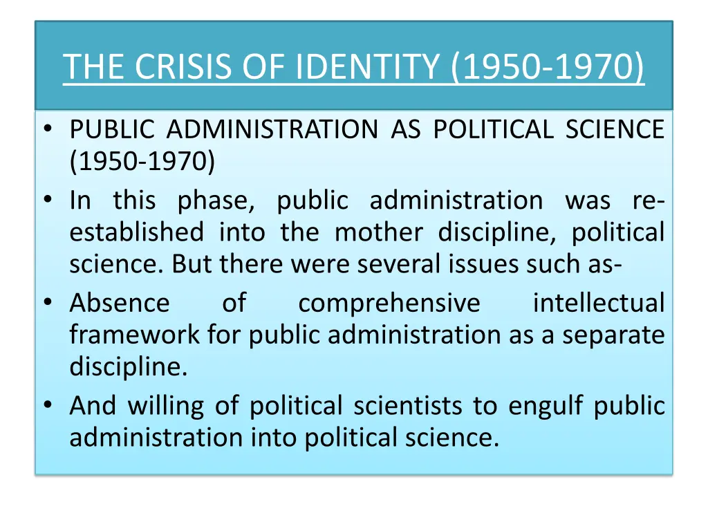 the crisis of identity 1950 1970