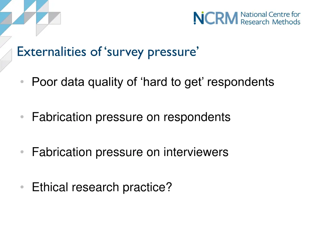 externalities of survey pressure