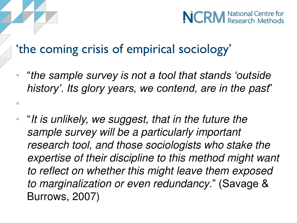 the coming crisis of empirical sociology