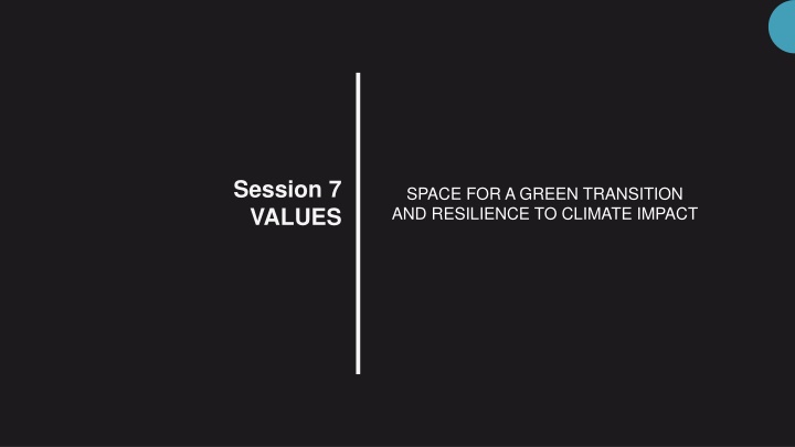 session 7 values