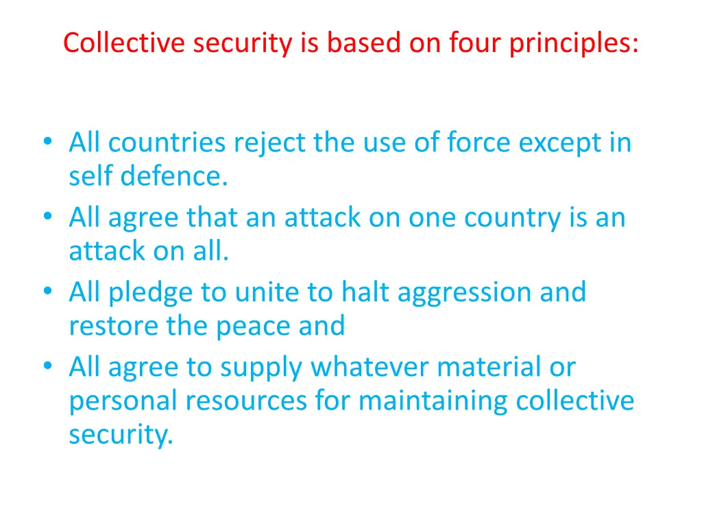 collective security is based on four principles