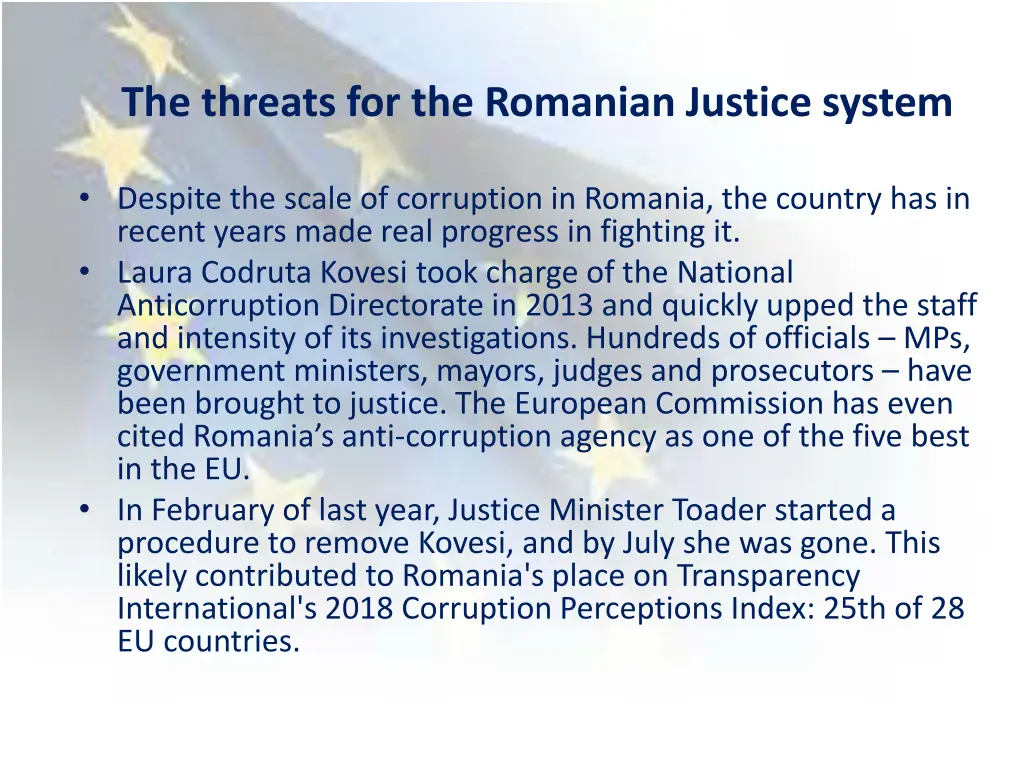 the threats for the romanian justice system 1