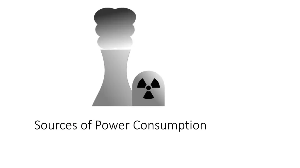 sources of power consumption