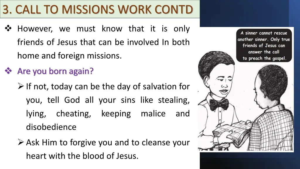 3 call to missions work contd