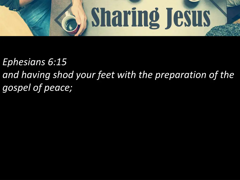 ephesians 6 15 and having shod your feet with